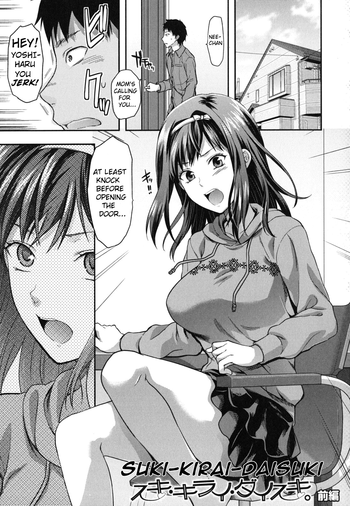 [Yuzuki N Dash] Suki Kirai Daisuki. | Love, Hate, Really Love [English] {woootskie}
