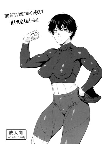 (C83) [666protect (Jingrock)] Kiretemasuyo, Hamuzawa-san. | There's Something about Hamuzawa-san (Koukou Kyuuji Zawa-san) [English] =LWB=