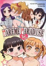 (C76) [Mutekei-Fire (Various)] Tareme Paradise 16 (Various)
