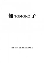 [UNION OF THE SNAKE (Shinda Mane)] Tomo TOMOKO Ko