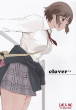 (C87) [Kansai Orange (Arai Kei)] clover＊3 (Yotsubato!)