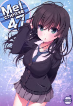 [Nama Cream Biyori (Nanase Meruchi)] Melcheese47 (THE iDOLM@STER Cinderella Girls) [无毒汉化组] [Digital]