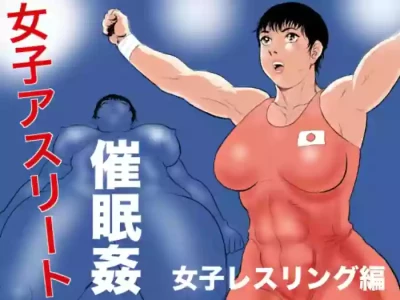 [Jinsukeya (Jinsuke)] Joshi Athlete Saiminkan Joshi Wrestling Hen | Female Athlete Hypnotic Rape - Women's Wrestling Vol