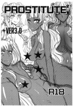 (C90) [Nukoya (Nukoko)] PROSTITUTE² +VER3.0 (Oshiete! Galko-chan)