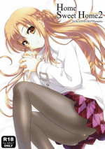 (C86) [SUKAPON-DO (Yano Takumi)] Home Sweet Home 2 (Sword Art Online)