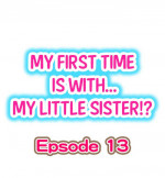 [Porori] My First Time is with.... My Little Sister?! Ch.13