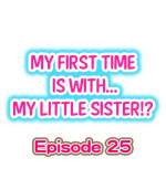 [Porori] My First Time is with.... My Little Sister?! Ch.25