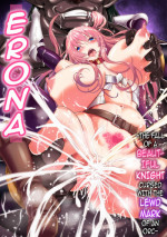[Yamada Gogogo] Erona ~Orc no Inmon ni Okasareta Onna Kishi no Matsuro~ | Erona ~The Fall of a Beautiful Knight Cursed w
