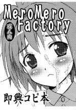 (C66) [MeroMeroFactory XL (Mochisuke Teru)] Sokkyou Copy Hon (Various)