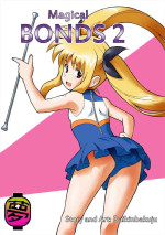[Yumekakiya (Daikinbakuju)] Magical Bonds2 (Mahou Shoujo Lyrical Nanoha) [English, Japanese]