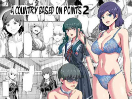 [Yamahata Rian] Tensuushugi no Kuni Kouhen | A Country Based on Point System Sequel [English] [Colorized] [Esoteric_Auti