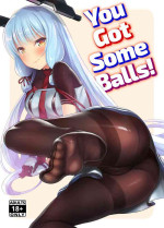 [Namanamago (Shiba Nanasei)] Kyosei Igai Arienai | You Got Some Balls! (Kantai Collection -KanColle-) [English] {2d-market.com} [Decensored] [Digital]