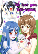 (COMIC1☆17) [YASRIN-DO (Yasu Rintarou)] Bell-sama Daisuki | We love you, Bell-sama! (Dungeon ni Deai o Motomeru no wa Machigatteiru Darou ka?) [English] [EHCOVE]