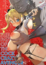 [Meshikutteneru. (Atage)] Chinpo Kurui Fukushuusha no Matsuro | The Fate of the Cock Crazy Avenger [English] [The Unseel