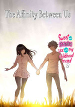 [Miyabi] Futari no Aishou ~Osananajimi to Nettori Icha Love 2~ | The Affinity Between Us ~Sweet and Sticky Sex With My C