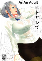 [Oojinushi (Ryuuta)] Hito to shite | As An Adult (Schoolgirl Strikers) [English]