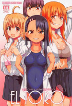 (COMIC1☆20) [Fountain's Square (Hagiya Masakage)] EL TORO (Ijiranaide, Nagatoro-san) [English]