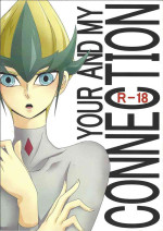 (SUPER21) [SOUMOU (Mutsuki Kirako)] YOUR AND MY CONNECTION (Yu-Gi-Oh! ZEXAL) [English] {Hennojin}