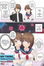 [RudySaki] When My Twins Childhood Friend Became a Girl