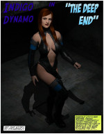 The Deep End- Indigo Dynamo: (DangerGuy)