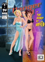 Danger Girl in Road to Hell- Studio Pirrate