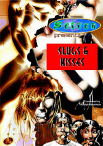 Slugs and Kisses- Seiren