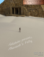 [Fahzbehn] Pharaoh’s Folly