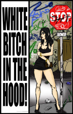 White Bitch In The Hood- illustrated interracial