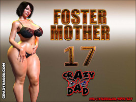 Foster Mother 17- Crazydad