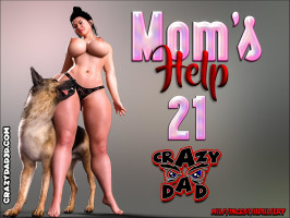 Mom’s Help 21- CrazyDad
