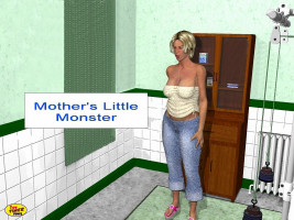 Mothers little monster