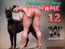 Father-in-Law at Home Part 12- CrazyDad