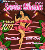 Savita Bhabhi 100 – Savita’s Birthday