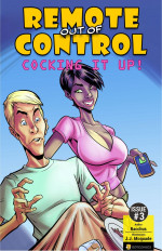 Remote out of Control – Cocking it Up- Issue 3 (Bot Comics)