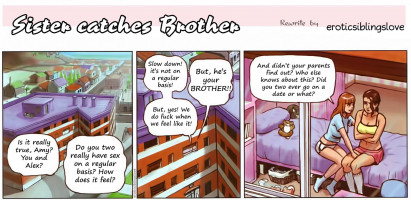 Sister catches Brother