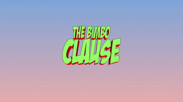 The Bimbo Clause- JacktheMonkey