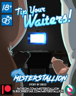 [MisterStallion] – Tip your waiters