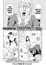 [Hachiya Makoto] Presidential Conspiracy