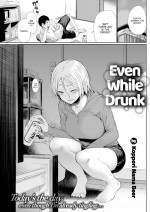 [Koppori Nama Beer] Even While Drunk