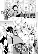 [Sukoyaka Gyuunyuu] I’m Not a Child!
