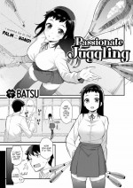 [Batsu] Passionate Juggling