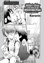 [Kerorin] Midori-chan & The Secret of The Mysterious Plant