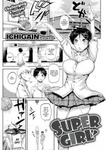 [ICHIGAIN] Super Girl