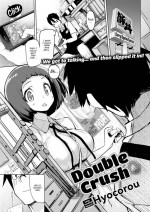 [Hyocorou] Double Crush