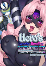 [Amuai Okashi Seisakusho (Hiiragi Popura, Kikomuhito)] Hero TS Kako Kaihen ~Anata wa Zako Sentouin no Ko Datta yo ne~ | 