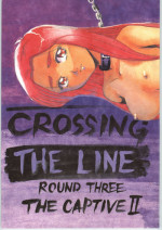 [CABLE HOGUE UNIT (Various)] Crossing the Line Round Three (Gundam)