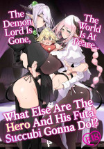 [Metro Notes (Tsumetoro)] Maou Toubatsu o Oeta Yuusha-kun to Futanari Inma Futari ga Yarukotonante Kimatteru yo ne! |The
