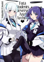 [Aimaitei (Aimaitei Umami)] Oshiego Futanari Gyaku Anal Archive | Futa Students Reverse Anal Archive (Blue Archive) [Eng