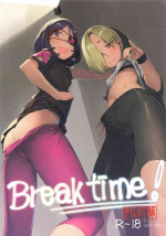(C99) [Zmey no Soukutsu (Heibon Kaeru)] Break Time! Pilot Ban (THE iDOLM@STER CINDERELLA GIRLS)