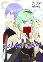[Sōeri a sōeri a]Call My Name(Fire Emblem: Three Houses)